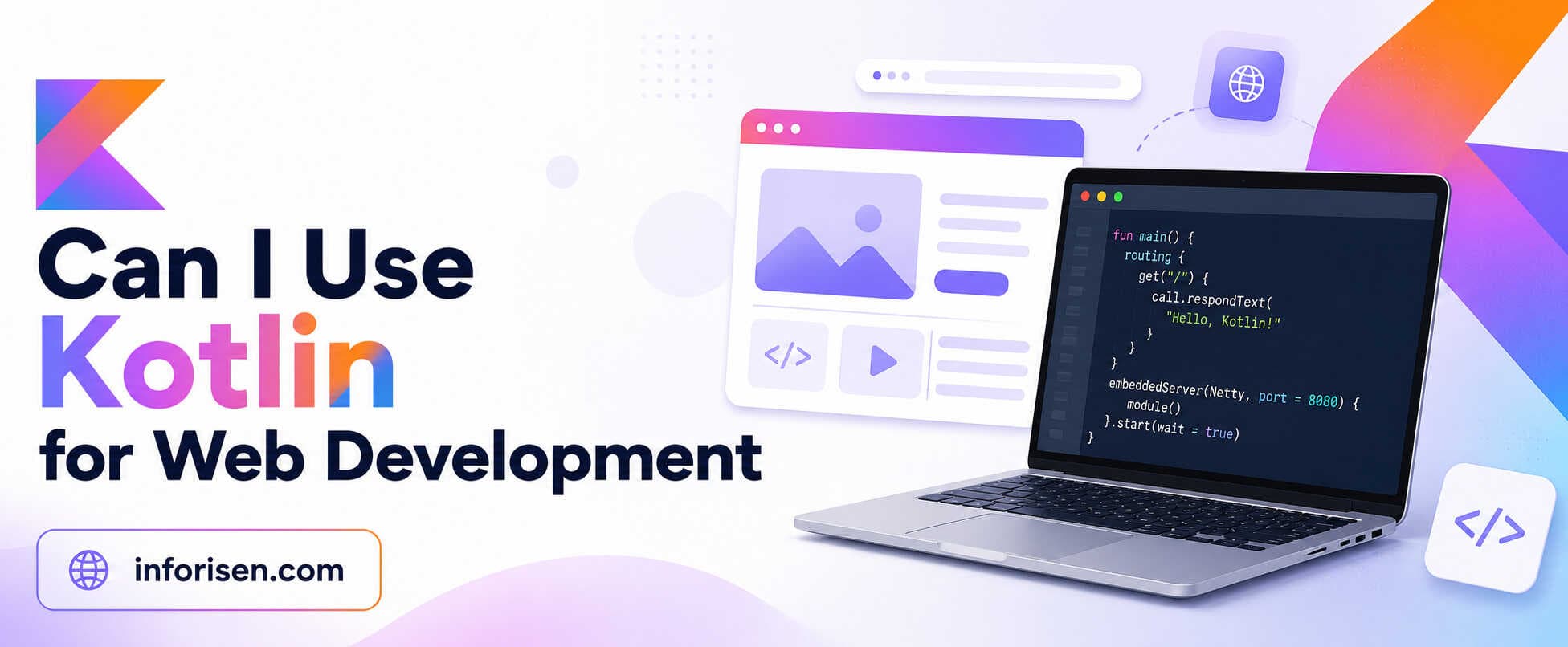 Can I Use Kotlin for Web Development? Full-Stack Guide
