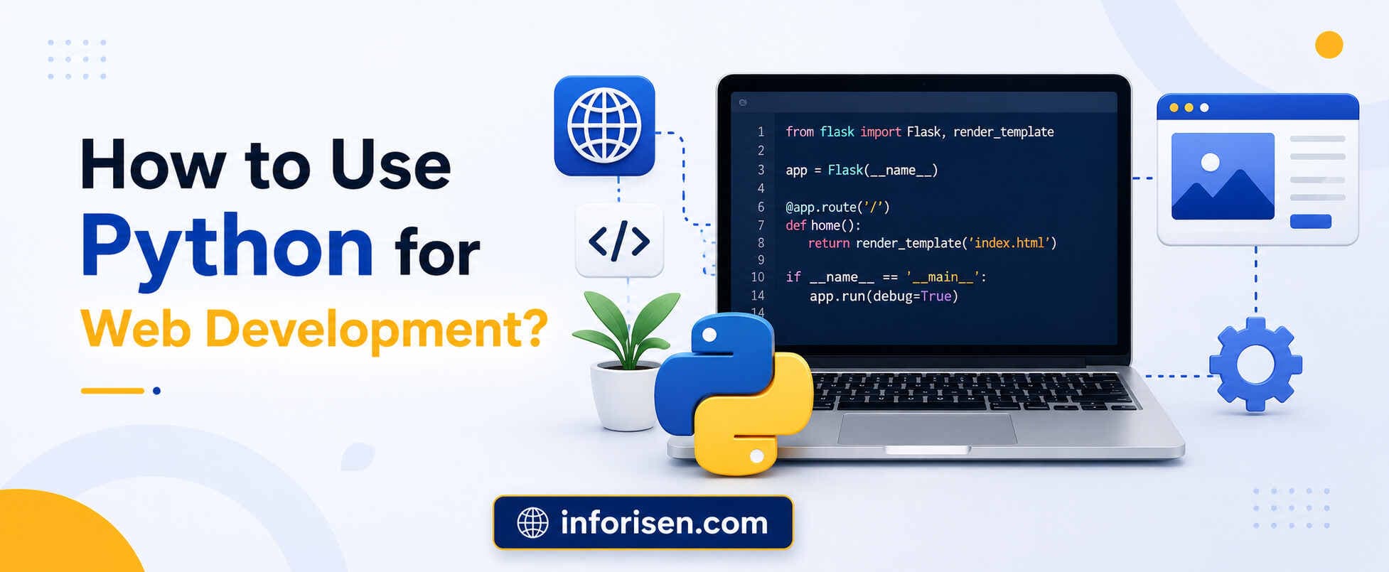 How to Use Python for Web Development?